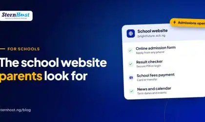 Nigerian school website features including online admissions, result checker and school fees payment